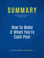 Summary: How to Make It When You're Cash Poor: Review and Analysis of Norton's Book