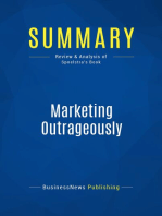 Summary: Marketing Outrageously: Review and Analysis of Spoelstra's Book