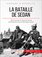 La bataille de Sedan: 1870, la chute du Second Empire et l'avènement d'une Allemagne unifiée