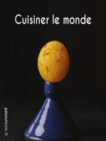 Cuisiner le monde: Recettes de voyage