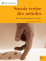 Savoir écrire des articles: Précis du journalisme free-lance