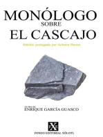 Monólogo sobre el Cascajo: Edición prologada por Antoine Renan: Legado, #1