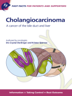 Fast Facts for Patients and Supporters: Cholangiocarcinoma: A Cancer of the Bile Duct and Liver