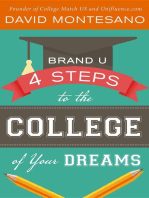 BRAND U: 4 Steps to the College of Your Dreams