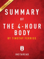 Summary of The 4-Hour Body: by Timothy Ferriss | Includes Analysis