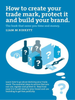 How to Create a Trade Mark, Protect it and Build your Brand: Liam Birkett