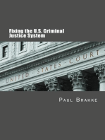 Fixing the U.S. Criminal Justice System