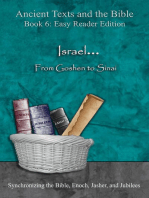 Israel... From Goshen to Sinai - Easy Reader Edition: Synchronizing the Bible, Enoch, Jasher, and Jubilees