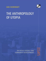 The Anthropology of Utopia: Essays on Social Ecology and Community Development