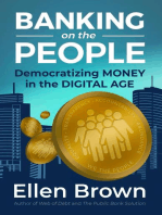 Banking on the People: Democratizing Money in the Digital Age