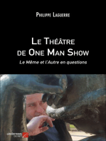 Le Théâtre de One Man Show: Le Même et l'Autre en questions