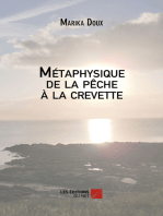 Métaphysique de la pêche à la crevette