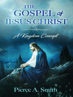 The Gospel of Jesus Christ: A Kingdom Concept