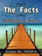 The Facts: Collection of Poems