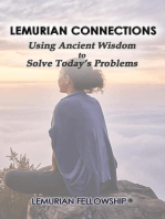 Lemurian Connections: Using Ancient Wisdom to Solve Today's Problems