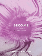 Become: A Vessel Unto Honor