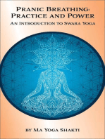 Pranic Breathing Practice and Power: An  Introduction to Swara Yoga