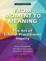 From Moment to Meaning: The Art of Scholar-Practitioner Inquiry