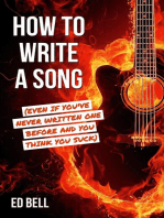 How to Write a Song (Even If You've Never Written One Before and You Think You Suck)