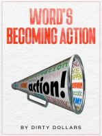 Words Becoming Action