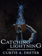 Catching Lightning