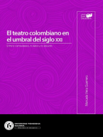 El teatro colombiano en el umbral del siglo XXI: Entre lo carnavalesco, lo épico y lo absurdo