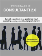 Consultanți 2.0: Cum să organizezi și să gestionezi noul marketing pentru consultanți și profesioniști