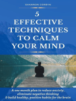 5 Effective Techniques to Calm Your Mind