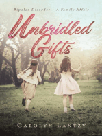 Unbridled Gifts: Bipolar Disorder - A Family Affair