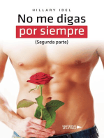 No me digas por siempre (Segunda parte)