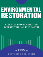 Environmental Restoration: Science And Strategies For Restoring The Earth