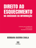 Direito ao esquecimento na sociedade da informação: critérios para justificação à luz do teste da proporcionalidade