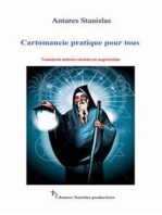 Cartomancie Pratique Pour Tous.troisième Édition Révisée Et Augmentée