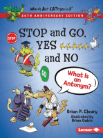 Stop and Go, Yes and No, 20th Anniversary Edition: What Is an Antonym?