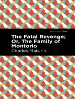 The Fatal Revenge; Or, The Family of Montorio