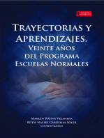 Trayectorias y Aprendizajes.: Veinte años del Programa Escuelas Normales