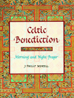 Celtic Benediction: Morning and Night Prayer