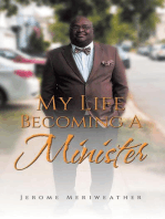 My Life Becoming A Minister