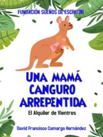 Una Mamá Canguro Arrepentida