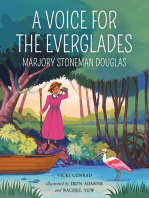 A Voice for the Everglades: Marjory Stoneman Douglas