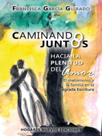 Caminando juntos hacia la plenitud del amor: El matrimonio y la familia en la Sagrada Escritura