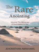 The Rare Anointing