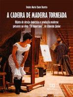 A Cadeira de Madeira Torneada: objeto de desejo doméstico e produção moderna presente na obra "O Importuno", de Almeida Júnior