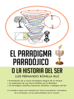 El Paradigma Paradójico: O La Historia Del Ser