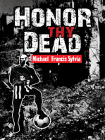 Honor Thy Dead