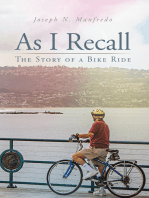 As I Recall: The Story of a Bike Ride