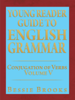 Young Reader Guide to English Grammar: Conjugation of Verbs