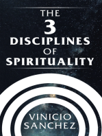 The 3 Disciplines of Spirituality