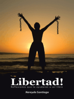 Libertad!: Reflexiones Que Te Ayudarán a Ser Libre