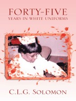 Forty-Five Years in White Uniforms